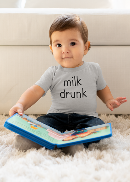 Milk Drunk Baby & Toddler T-Shirt